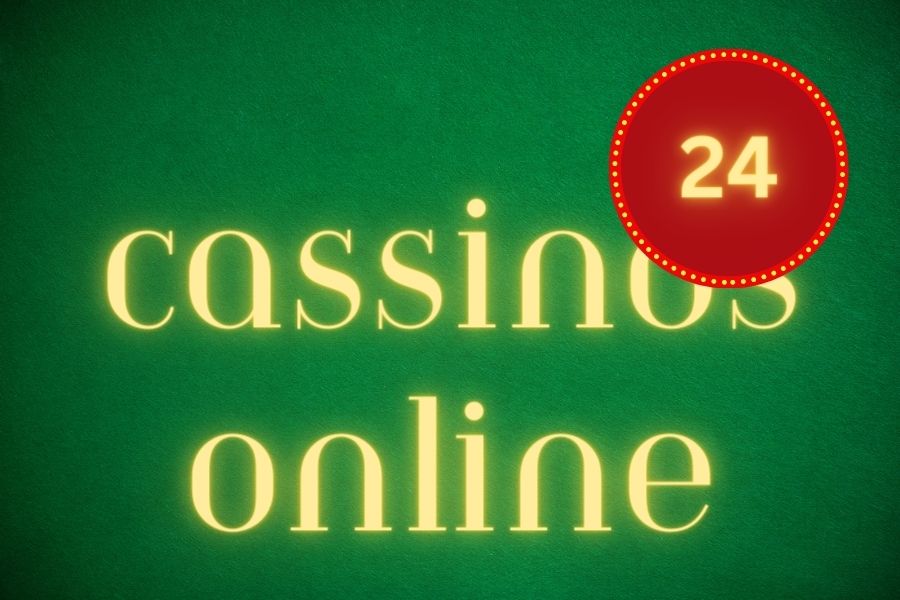 Cassinos online 24